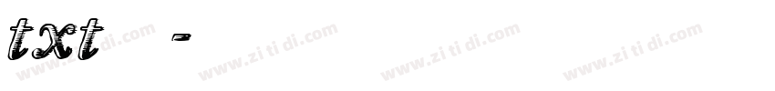 txt 常规字体转换